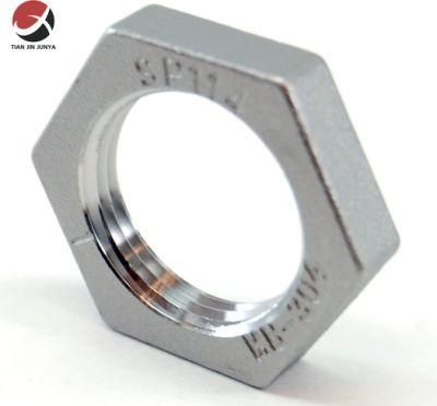 Customized Stainless Steel Pipe Fittings Lost Wax Casting Female Hexagon Lock Nut Hardware