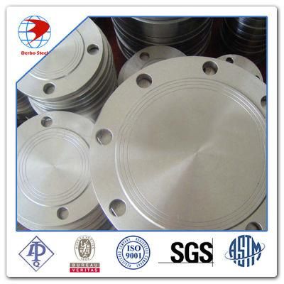 Forged Blind Flange 600lb ASTM A182 F304 Stainless Steel Flanges