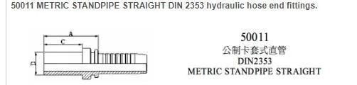 Metric Standpipe Steaight DIN 2353 Hydraulic Hose End Fittings
